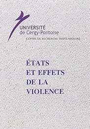 États et effets de la violence