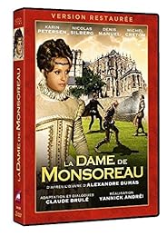 La Dame de Monsoreau - Version restaurée