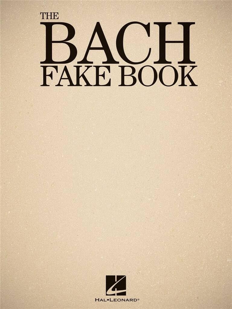 The Bach Fake Book. Piano Solo.