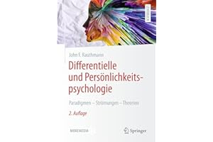 Differentielle und Personlichkeitspsychologie: Paradigmen - Stromungen - Theorien