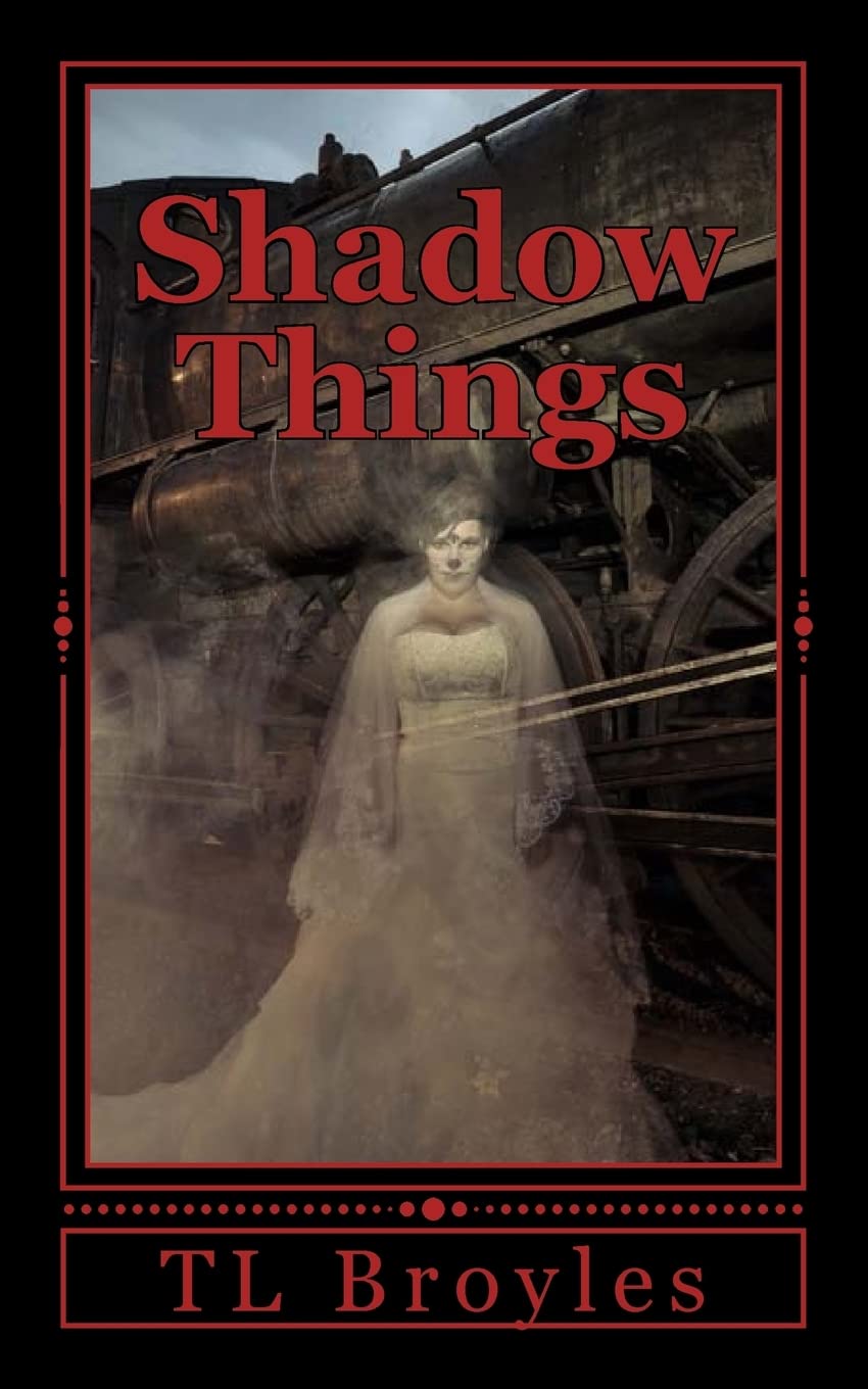 Shadow Things: Volume 3 (Trail Of Evil)