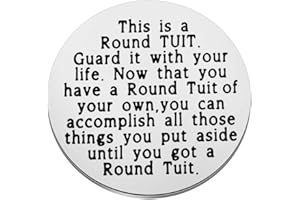 FOTAP Round TUIT Token Get A Round TUIT Guard it with Your Life Token Coins Inspirational Graduation Gift