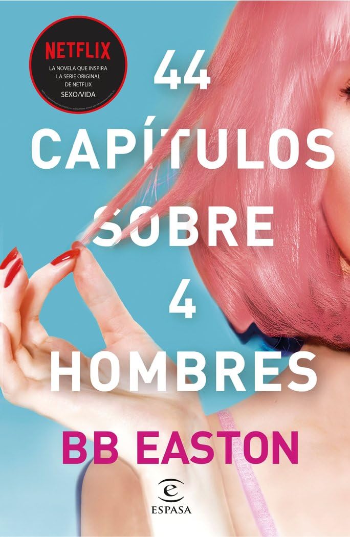 Portada de 44 capítulos sobre 4 hombres (Espasa Narrativa)
