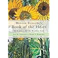 Meister Eckhart's Book of the Heart: Meditations for the Restless Soul