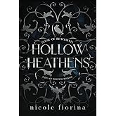 Hollow Heathens: Book of Blackwell (Tales of Weeping Hollow)