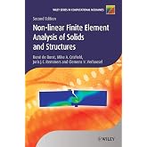 Nonlinear Finite Element Analysis of Solids and Structures (Wiley Series in Computational Mechanics)