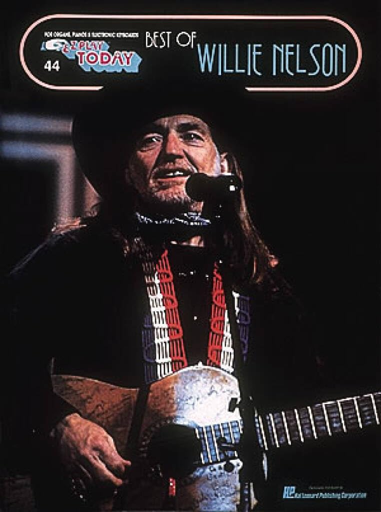 Best of Willie Nelson: E-Z Play Today Volume 44