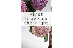 First grave on the right (Irish Edition)
