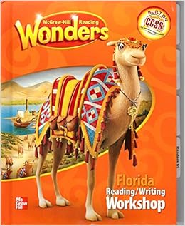McGraw-Hill Reading Wonders Florida Reading/Writing Workshop 3: ...