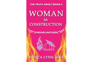 The Truth About Being a Woman in Construction: Finding Limitless