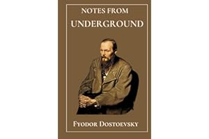 Notes From Underground: by Fyodor Dostoevsky | Hardcover Format