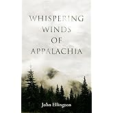 Whispering Winds of Appalachia