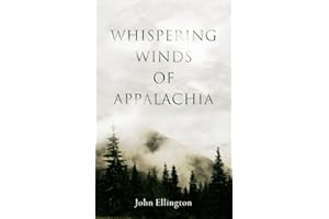 Whispering Winds of Appalachia