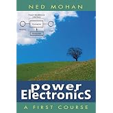 Power Electronics: A First Course