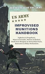 U.S. Army Improvised Munitions Handbook
