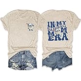 Baseball Mom Shirt Women in My Baseball Mom Era T-Shirt Game Day Funny Graphic Casual Sports Mama Short Sleeve Tee Tops
