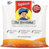 Da Terrinha Tapioca Flour 17.6oz | Goma Pronta para Tapioca 500g