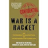 War Is a Racket (Warbler Classics Annotated Edition)