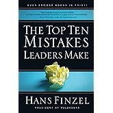 The Top Ten Mistakes Leaders Make