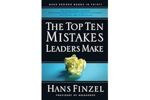 The Top Ten Mistakes Leaders Make