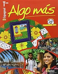 Espagnol Tle B1/B2 Algo mas : Programme 2011 (1CD audio)