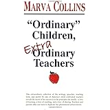 Ordinary Children, Extraordinary Teachers