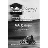 Walls of Secrecy: Stories of Prison Life 1971-1981