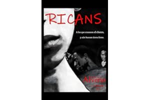 RICANS: A los que cruzaron el charco, y aún buscan tierra firme. (Spanish Edition)