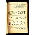 A Most Dangerous Book: Tacitus's,from the Roman Empire to the Third Reich