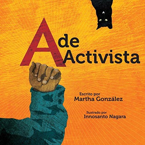 A de activista (Spanish Edition) Board book – October 28, 2014