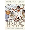 Red Land, Black Land: Daily Life in Ancient Egypt