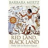 Red Land, Black Land: Daily Life in Ancient Egypt