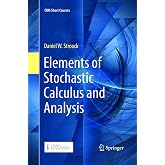 Elements of Stochastic Calculus and Analysis (CRM Short Courses)