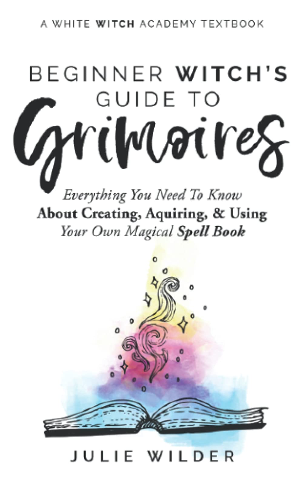 Mua The Beginner Witch's Guide to Grimoires Everything You Need to