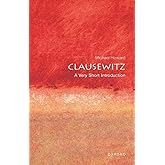 Clausewitz: A Very Short Introduction