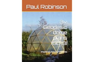 3v Geodesic dome plans (GD18): Imperial measurements
