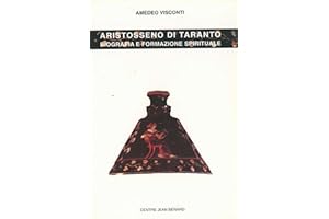 Aristosseno di Taranto: Biografia e formazione spirituale (Études) (Italian Edition)