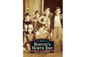 Boston's North End (MA) (Images of America)