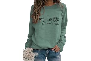 BEJUYOE Sorry I'm Late I Saw A Dog Sweatshirt Women Funny Dog Lover T-Shirt Casual Crew Neck Long Sleeve Dog Mom Graphic Tops