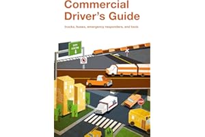 Alberta Commercial Driver’s Guide to Operation, Safety & Licensing (2025 Edition): Trucks, Buses, Emergency Vehicles & Taxis 