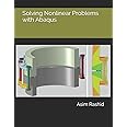 Solving Nonlinear Problems with Abaqus
