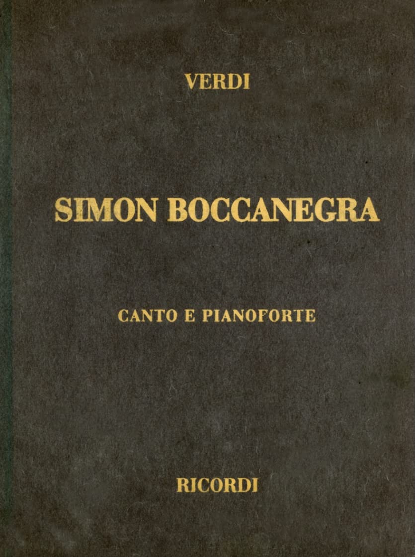 Simon Boccanegra: Canto E Pianoforte
