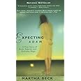 Expecting Adam: A True Story of Birth, Rebirth, and Everyday Magic