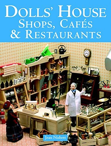 Dolls' House Shops, Cafes & Restaurants