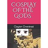 COSPLAY OF THE GODS