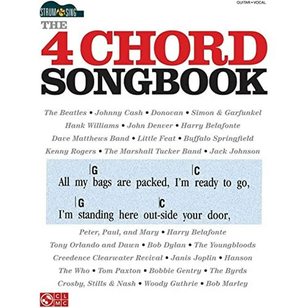 The 4 Chord Songbook: Strum & Sing Series