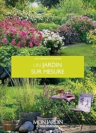 Un  jardin sur mesure