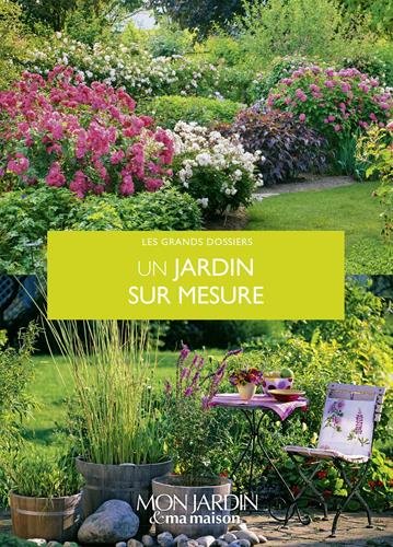 Un  jardin sur mesure