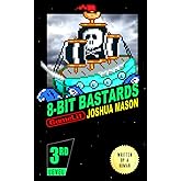 Eight-Bit Bastards: Level Three
