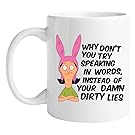Bob's Burgers Damn Dirty Lies Loise Belcher Coffee Mug